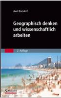 Geographisch Denken Und Wissenschaftlich Arbeiten