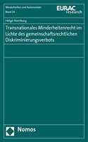 Transnationales Minderheitenrecht Im Lichte Des Gemeinschaftsrechtlichen Diskriminierungsverbots