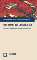 Der Zerfall Der Sowjetunion