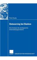 Outsourcing Bei Banken