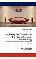 Exploring the Concept and Practice of Research Methodology