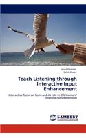 Teach Listening through Interactive Input Enhancement