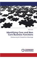 Identifying Core and Non Core Business Functions