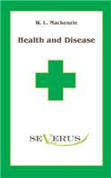 Health and Disease