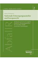 Nationale Entsorgungsautarkie Und Europarecht