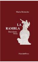 La Rambla: Barcelona Story