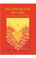 Das Heilende Licht Der Engel