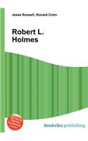 Robert L. Holmes