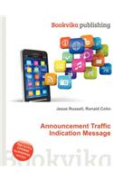 Announcement Traffic Indication Message: (English)