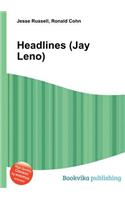 Headlines (Jay Leno)