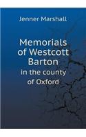 Memorials of Westcott Barton in the County of Oxford