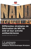 Différentes stratégies de fabrication de NPs de ZnO et leur activité antibactérienne