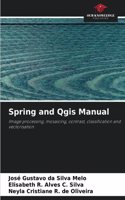 Spring and Qgis Manual