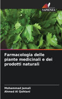 Farmacologia delle piante medicinali e dei prodotti naturali