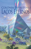 Colônia Espiritual Laços Eternos