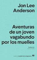 Aventuras de un joven perdido por los muelles (Spanish Edition)
