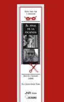 Guia para ver y analizar : Al final de la escapada. Jean-Luc Godard (1959). (Guias para ver y analizar cine) (Spanish Edition)