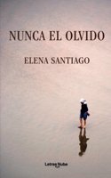 Nunca El Olvido