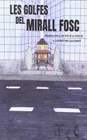Les golfes del mirall fosc: Preterits mitics, del 440 aC al 1940 dC