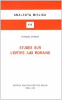 Etudes Sur l'Epitre Aux Romains