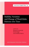 Stability, Variation and Change of Word-order Patterns Over Time