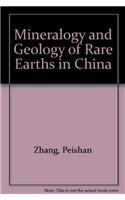 Mineralogy and Geology of Rare Earths in China