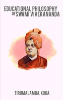 Educational philosophy of swami vivekananda