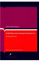 Rethinking International Criminal Law