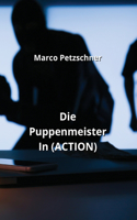 Puppenmeister In (ACTION)