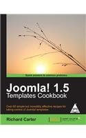 Joomla! 1.5 Templates Cookbook: Over 60 simple but incredibly effective recipes for taking control of Joomla! templates