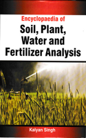 Encyclopaedia of Soil, Plant, Water and Fertilizer Analysis