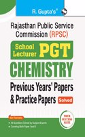 RPSC: School Lecturer (PGT) CHEMISTRY - Previous Years' Papers & Practice Papers (Solved)