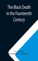 Black Death in the Fourteenth Century