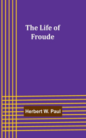 Life of Froude