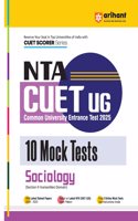 Arihant NTA CUET UG 2025 10 Mock Tests for Sociology (Section II Humanities Domain) | Latest Solved Papers, Based on latest NTA CUET (UG) Exam Pattern, and Free 3 Online Mock Tests