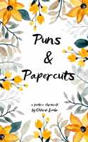 Puns & Paper Cuts - A poetic chronicle