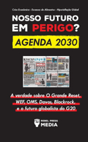 Nosso Futuro em Perigo? Agenda 2030