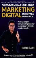 Cómo formular un plan de marketing digital eficaz para tu marca