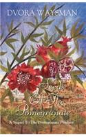 Seeds Of The Pomegranate