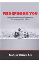 Redefining You