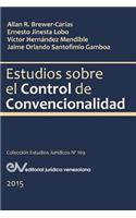 Estudios Sobre El Control de Convencionalidad