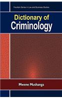 Dictionary of Criminology