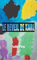 réveil de Karl