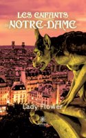 Les enfants de Notre-Dame