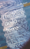 l'histoire de la terre