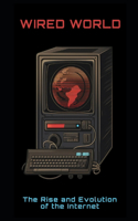 Wired World