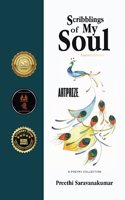 Scribblings of My Soul: A Poetry Collection (Limited Edition)