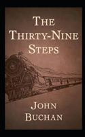 The Thirty-Nine Steps Annotated