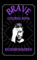 Richard Madden Brave Coloring Book: Funny Coloring Book