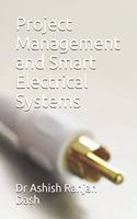 Project Management and Smart Electrical Systems
